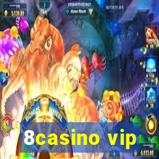 8casino vip